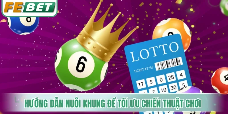 Bạch Lô Thủ - Soi Cầu X10, Khám Phá Bộ Số Tiềm Năng 4 Hướng dẫn nuôi khung để tối ưu chiến thuật chơi
